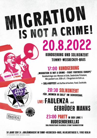 SSB 50 - Soliveranstaltung MIGRATION IS NOT A CRIME