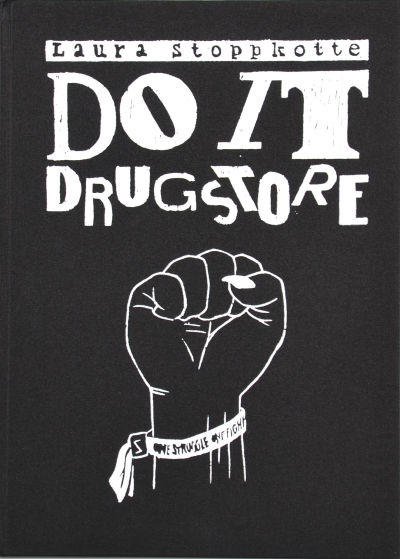 DO IT DRUGSTORE - one struggle one fight